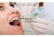 Patologia Bucal - BD Clínica Odontológica · 2014-03-22 · É importante que se faça um diagnóstico precoce das neoplasias de cavidade oral e orofaringe. Assim, lesões que não