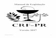 Manual de Legislação - CRF-PR · 2017-06-12 · Revisada em 06.06.17 4 Regulamenta a Lei no 17.211, de 03 de julho de 2012, que dispõe sobre a responsabilidade da destinação