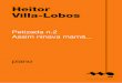 Heitor Villa-Lobos 2015-06-10¢  Villa-Lobos Petizada n.2 Assim ninava mam££... Heitor Villa-Lobos Petizada