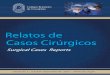 Relatos de Casos Cirúrgicos - CBC · Canal Inguinal. Hérnia Inguinal. Diagnóstico Diferencial. ABSTRACT The presence of the vermiform appendix in the inguinal canal is rare, however,
