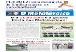 Mococa - Caconde - Santa Cruz das Palmeiras - São José do ...sindmoc.org.br/jornal/O-Metalurgico-ed35-Abr-2012.pdf · Mococa - Caconde - Santa Cruz das Palmeiras - São José do