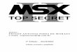 afwg.com.brafwg.com.br/msx/livros/MSXTopSecret2Continuo.pdf · NOTA DO AUTOR Finalmente, depois de cinco anos, resolvi encarar o desafio de revisar e aprimorar o MSX Top Secret. O