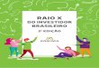 RAIO X - ANBIMA · 2019-04-16 · RAIO X DO INVESTIDOR BRASILEIRO • 2a EDIÇÃO I 6 UM POUCO DE METODOLOGIA As informações deste relatório foram consolidadas com base em pesquisa