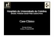 a Universidade de Coimbraclinicauniversitariaradiologia.pt/biblio_data/elastofibroma.pdf · Hemangioma onstituído por vasos, tecido muscular, fibroso, adiposo e calcificações