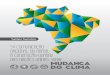 3 COMUNICAÇÃO NACIONAL DO BRASIL À CONVENÇÃO … · Clima, instituída em lei, é positivamente compatível com o crescimento da economia e com a tarefa de redução si-multânea