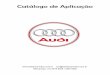 Catálogo de Aplicação - Best Automotivebestautomotive.com.br/wp-content/uploads/2016/08/3-Audi.pdf · 2016-08-08 · 99/2000 Bandeja da Susp. diant. C/ Pivo L/D do Audi A4 1.6
