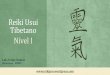 Reiki Usui Tibetano Nível I · 2020-01-24 · 1. História do Reiki 2. Origem do Reiki Usui Tibetano 3. Definição do Reiki 4. Nível I –O Despertar 5. Iniciação em Reiki 6