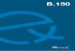 B - Runial · Sistema B.150 TIPOLOGIAS CONSTRUTIVAS JANELA COM UMA FOLHA DE CORRER E UMA FOLHA FIXA - TRAVESSA MINIMALISTA NOTA: Medidas em milímetros (mm). As medidas de corte apresentadas