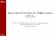 Service Oriented Architectures (SOA)cin.ufpe.br/~cagf/sdgrad/aulas/SOA.pdf · Service Oriented Architecture – modelo conceitual de arquitetura de software distribuído onde entidades