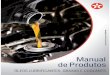 2017.5.22 Manual de Produto - Podium Lubrificantes · Produtos da empresa Chevron 22 de maio de 2017 ÍNDICE DE PRODUTOS POR ORDEM ALFABÉTICA 2T Super 3450 Óleo de Engrenagem SAE