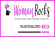 Dossier Web PMItravelrocks.es/wp-content/uploads/2017/10/Woman-Rocks.pdf · Apostamos por este material tan noble, que nos devuelve a las raíces, a lo sostenible, pero con mucho