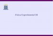 Física Experimental III1) Apostila de Física Experimental I – PURO (UFF). 2) Guia para Física Experimental, Caderno de Laboratório, Gráficos e Erros Instituto de Física, Unicamp