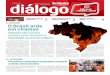 diálogo JORNAL JORNAL SEMANAL DO SINDICATO DOS …...A votação do PLC 78, que obri-ga a Petrobrás a vender até 70% da área localizada no pré-sal da Bacia de Santos, também