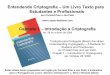 Entendendo Criptografia – Um Livro Texto para Estudantes e … · 2019-06-12 · Entendendo Criptografia – Um Livro Texto para Estudantes e Profissionais por Christof Paar e Jan