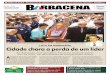 ARQUIVO Cidade chora a perda de um líder - Barbacena · 2012-04-04 · articuladores da Assembléia Legislativa. Sua morte deixa um vazio insuperável nos quadros políticos de Minas