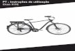 PT - Instruções de utilização - decathlonsav · 2019-09-18 · 4 As 10 boas práticas para poder tirar o máximo proveito da sua bicicleta híbrida 1. Há que pedalar para chegar