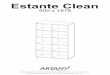 Manual Estante Clean 900 x 1878 - MadeiraMadeira · 2018-05-23 · - Haga el montaje en una superﬁcie limpia y plana. Aconsejamos usar el propio embalaje de cartón para forrar