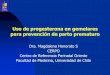 Uso de progesterona en gemelares para prevención de parto ...cerpo.cl/_items/File_002_00654_007.pdfIntroducción Embarazos múltiples han aumentado en países desarrollados. En EEUU