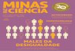 AO LEITOR - Minas Faz Ciência · 2019-08-13 · bilizações e manifestações ocorrem alinhadas às características de plataformas como o Facebook e o Twitter. O editor da Minas