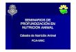 SEMINARIOS DE PROFUNDIZACIÓN EN NUTRICIÓN ANIMALagro.unc.edu.ar/~nutri/pdf/Acidosis ruminal.pdf · 2019-12-03 · Es el trastorno de origen alimentario más importante en los rodeos