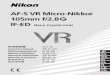 AF-S VR Micro-Nikkor 105mm f/2.8 IF-ED Nano Crystal Coat · f70d、ニコンu2、 ニコンu、プロネア600i、 プロネアs ニコンus、f60d、f50d、 f-801シリーズ、