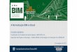 A Normalização BIM no Brasil - Sinaencosinaenco.com.br/wp-content/uploads/2019/08/Rogerio-Moreira-Senai … · A Normalização BIM no Brasil ROGERIO MOREIRA Coordenador da Comissão