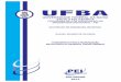 UNIVERSIDADE FEDERAL DA BAHIA - Ufba S... · conjunto os valores comparáveis de torque e dois métodos principais de avaliação do sensor são determinados. O método da comparação