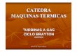 TURBINAS A GAS CICLO BRAYTON - fing.uncu.edu.arfing.uncu.edu.ar/catedras/industrias-1/ano-2013/Turbinas a Gas - Cicl… · TURBINAS A GAS CICLO BRAYTON SISTEMA DE REFRIGERACION El