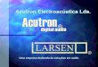 Acutron Electroacústica Lda. · 2012-03-12 · As marcas A marca inicial, Larsen, está reservada para os produtos analógicos e analógicos digitalmente controlados. Uma segunda