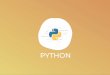 Python - letscodeacademy.com · Python é a linguagem ideal para o primeiro contato com programação. Além da sua sintaxe simples e muito poderosa, Python tem diversas aplicações