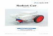 Robot Car - 株式会社アーテックRobot Car ※ 無断複製・転載を禁じます 株式会社アーテック お客様相談窓口 E-mail:support@artec-kk.co.jp TEL:072-990-5656