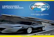 Catálogo de Componentes 2013 - LP Granero | Limpadores de ... · gurgel kia nr. aplicaÇÃo 727 728 br-800 / carajÁs / x15 / x12 e supermini itaipu e xef nr. aplicaÇÃo 729 g15
