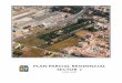 PLAN PARCIAL RESIDENCIAL SECTOR 7 · Generalidades El sector de suelo urbanizable que se pretende desarrollar se encuentra ubicado entre la calle Sant Francesc de Benicarló, una