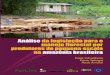 Análise da legislação - Imazon · que foca na análise do marco institucional das iniciativas de manejo florestal por pequenos produtores, tendo por base o marco legal operando