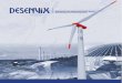 Desenvix Energias Renováveis S.A. · A Desenvix Energias Renováveis S.A., constituída em 19 de maio de 1995, tem por objeto a participação em outras sociedades atuantes nas áreas