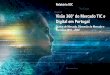 Visão 360° do Mercado TIC e Digital em Portugal · 2019-02-14 · A IDC apresenta um relatório único, que fornece dados detalhados sobre o mercado de Tecnologias de Informação
