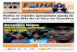 FOTO: MARCELLO CASAL JR/AGÊNCIA BRASIL Novembro Negro - O Jornal de … · 2019-11-18 · de todos nós que, vergonhosa-mente, ﬁ nanciou as campanhas do PT. E outras mais. Era