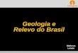 Geologia e Relevo do Brasil - WordPress.comRochas Metamórficas •Transformação de outras rochas •Fatores Físicos e Químicos –Temperatura, Pressão, Atrito –Combinação