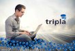 Apresentação Tripla v3triplait.com/wp-content/uploads/2017/08/Apresentacao_Tripla_TI.pdfVenda consultiva, adaptada a sua necessidade; Capacidade de executar; Custos coerentes com