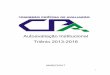 Autoavaliação Institucional Triênio 2013-2016 · 2018-03-26 · Triênio 2013-2016 MARÇO/2017 . CPA - Comissão Própria de Avaliação, 2017 Sumário SIGLAS.....6 APRESENTAÇÃO