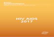 HIV AIDS 2017 - DIVE - Homedive.sc.gov.br/conteudos/publicacoes/boletim_aids... · 2018-04-27 · HIV em Gestantes ... subnotificações desenvolveu-se, em 2016, uma nova funcionalidade
