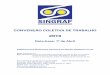 2013 - singraf-rs.com.br€¦ · A partir de 01 de abril de 2013, as empresas concederão a todos os seus empregados, admitidos até 01 de abril de 2012, uma variação sa-larial