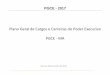 Plano Geral de Cargos, Carreiras e Remuneração do Executivo …sintsep-ma.com.br/wp-content/uploads/2017/02/PGCE-2016_A... · 2017-02-06 · PGCE - 2017 São Luís (MA), janeiro