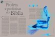 ENTENDENDO A BÍBLIA Profeta e profetisas Bíblia · 2018-11-12 · Profeta e profetisas naBíblia dada por Zeus.2 O profeta era, pois, um intérprete da divindade. Normalmente, ele