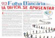 “Governo” interino de Michel Temer quer retirar direitos ... · Folha Bancaria São Paulo terça, quarta, sexta e segunda-feira 24, 25, 27 e 30 de maio de 2016 número 5.973 ANOS