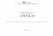 RELATÓRIO ANUAL DE GESTÃO 2013...O presente Relatório resume as principais atividades do CEAD/UDESC em 2013 e visa demonstrar o empenho de seus Diretores em colocar e manter o CEAD/UDESC