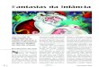 Fantasias da infância - Portal PUC-Riopuc-riodigital.com.puc-rio.br/media/01Ecletica 42... · Papai Noel ou no vestido de princesa, a fantasia está presente em diversos âmbitos