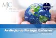 Avaliação do Portugal Exclusivotécnico e para desenvolver produtos, essencialmente de caráter experiencial para permitir uma maior competitividade das regiões, em particular,