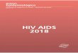 Boletim HIV Aids 12 2018 - WordPress.com · probabilístico de relacionamento de bancos de dados, utilizado na geração das informações constantes neste Boletim, tem-se observado