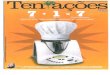 cld.pt...Chefs Biznby 30 de Junho a 6 de Julho de 2011 A segunda revista d SABADO Receitas exclusivas Sopas frias, saladas e pratos originais para experimentar em casa com a sua Bimby